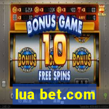 lua bet.com